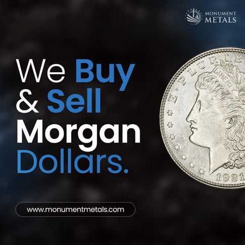 We Buy & Sell Morgan Dollars